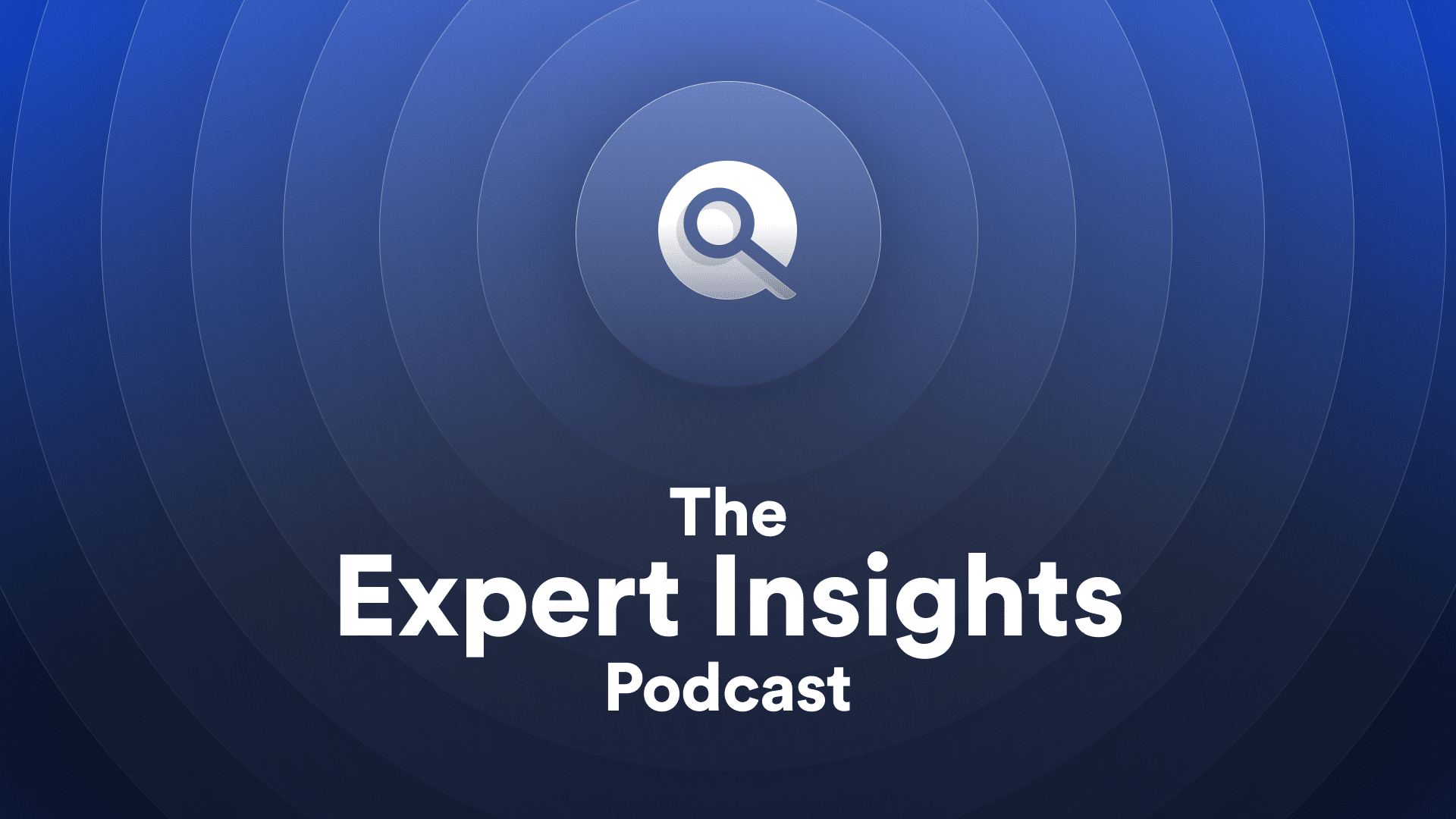 Expert Insights - Podcast